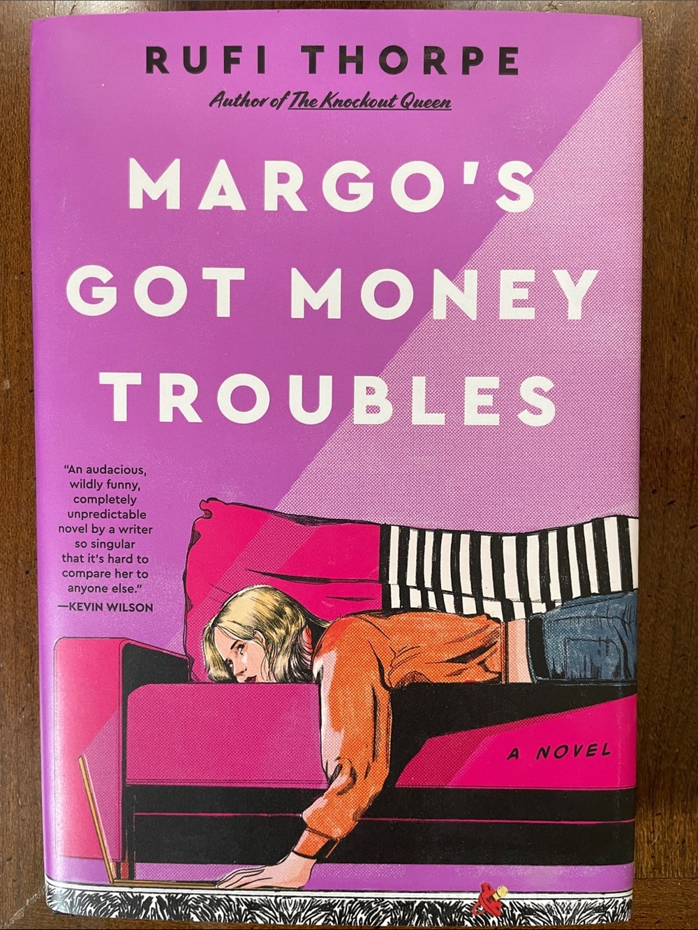 Margo’s Got Money Troubles hardback book by Rufi Thorpe